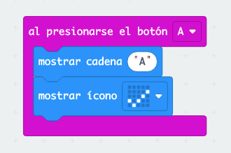 Al presionar el botón A: mostrar cadena A, mostrar icono check